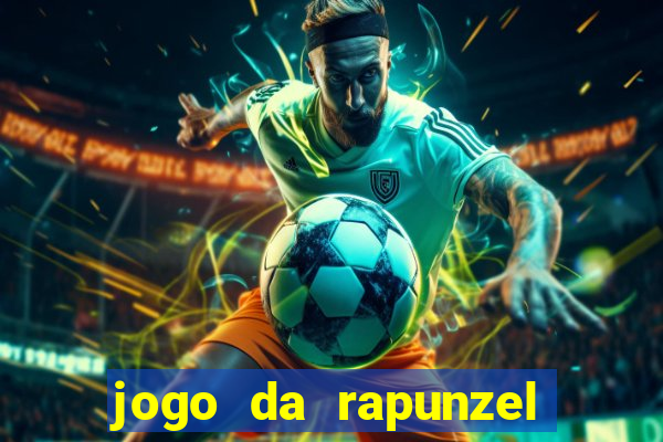 jogo da rapunzel enrolados: problema em dobro